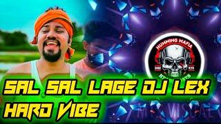 sal sal lage gal gal lage kundei hele dj lex(H-VIBE) DJ RAJ X DJ GUDU PIPILI