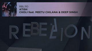 Atish - Choli feat. Meetu Chilana & Deep Singh