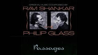 Philip Glass + Ravi Shankar - Passages