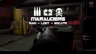 Marauders - No Commentary Gameplay - PVPVE (Raid - Loot - Escape)