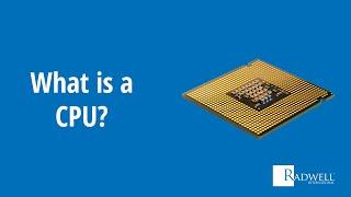 What is a CPU?