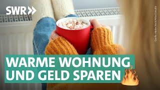 Effizient heizen: 3 Spartipps für geringere Energiekosten | Marktcheck SWR