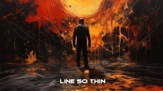 Line So Thin - Prey