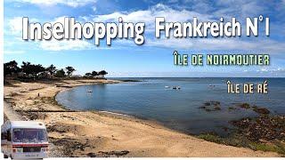 Inselhopping Frankreich mit Wohnmobil auf der Île de Noirmoutier und Ile de Re Camping
