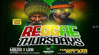 DJ SLIM x MBUSII - LIONEDEH HANGOVER REGGAE LAUNCH