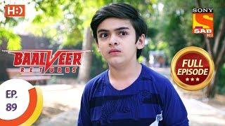 Baalveer Returns - Ep 89 - Full Episode - 10th January 2020