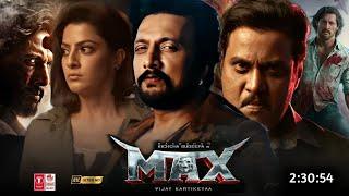 Max 2024 Full Movie Hindi Dubbed South Update | Kiccha Sudeep New Movie | Varalaxmi | Latest Movie