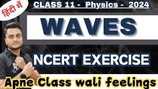 Waves | NCERT Exercise | Physics | Class 11 #waves #ncertsolution #ncertsolutions #physicsclass11