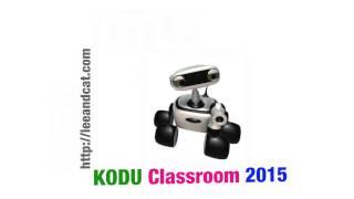 KODU Classroom 2015 we speak code