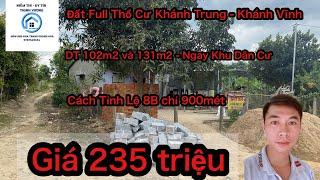 Bán Đất Khánh Vĩnh- Đất Full Thổ Khánh Trung - Khánh Vĩnh - Giá Chỉ 235 Triệu .Ngay Khu Dân Cư