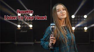 Listen To Your Heart (Roxette); Cover by Alexandra Parasca