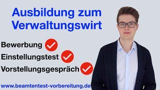 AUSBILDUNG VERWALTUNGSWIRT 2023 | EINSTELLUNGSTEST | www.beamtentest-vorbereitung.de