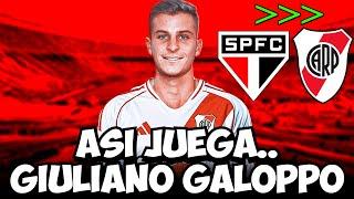 ASÍ JUEGA GIULIANO GALOPPO | NUEVO REFUERZO DE RIVER PLATE