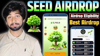 Seed Mining Update Today | Seed Airdrop News Today, Airdrop Crypto