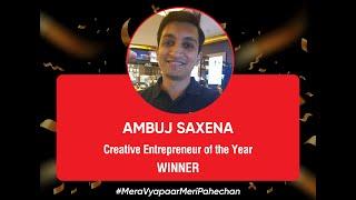 Creative Entrepreneur of the Year Winner is Ambuj Saxena