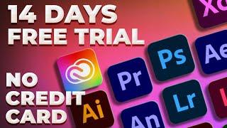 Adobe Creative Cloud FREE 14 Days Trial [NO Crack / NO Credit Card] [2023]