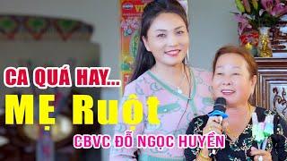 Con Rể Yêu Cầu Mẹ Vợ Hát Vọng Cổ Siêu Hay Mẹ Ruột CBVC Đỗ Ngọc Huyền