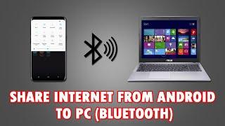 How To Connect internet From Mobile to Laptop via Bluetooth Tethering Android to PC / Laptop