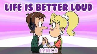 Lynn Sr. & Rita Loud: Life Is Better Loud [Lyrics]