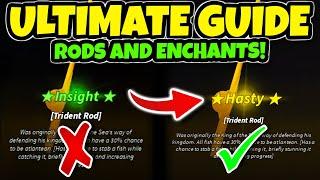 The ULTIMATE ROD And ENCHANT GUIDE In FISCH Roblox!