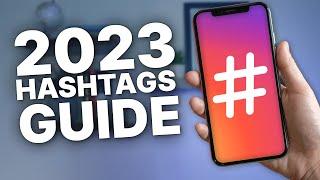 2024 Instagram Hashtag Guide - How Many Hashtags To Use 2024