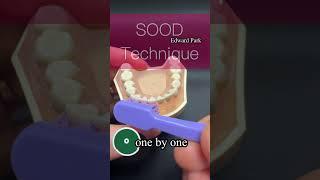 l SOOD Technique l  # sood #tooth brushing  #Edward Park