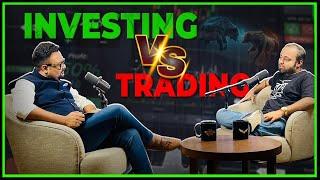 Trading या Investing, क्या है सही ? | CA Rahul Malodia | Abhishek Kar