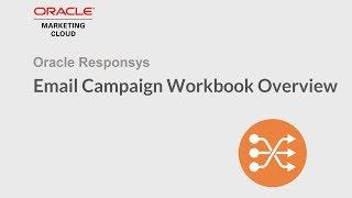 Oracle Responsys - Email Campaign Workbook Overview