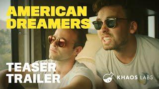 American Dreamers | Teaser Trailer | 2020