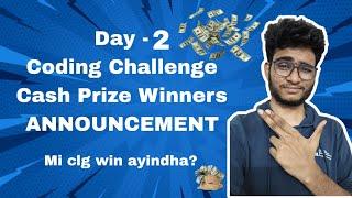 Day 2 Coding Challenge Results ANNOUNCEMENT