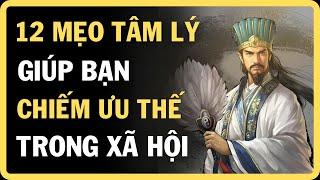 12 MẸO TÂM LÝ GIÚP BẠN "CHIẾM ƯU THẾ" TRONG GIAO TIẾP XÃ HỘI