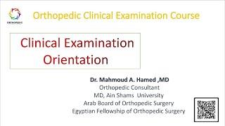 Clinical Exam Orientation, by Dr. Mahmoud Hamed