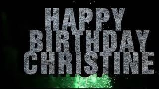 Happy Birthday Christine!