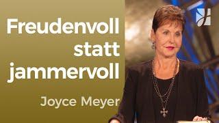 Die LAST des JAMMERNS 🪶 LOSLASSEN & mit FREUDE NEU STARTEN – Joyce Meyer – Gedanken und Worte lenken