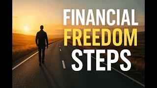 7 Easy Steps to Money Freedom Anyone Can Try!