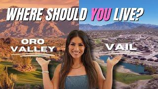 ORO VALLEY vs VAIL Arizona: Where SHOULD You Live?