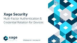 Multi Factor Authentication - Xage MFA for Remote Access