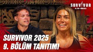 Survivor 2025 9. Bölüm Tanıtımı @SurvivorTurkiye