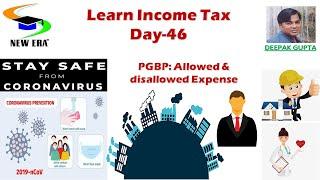 Income Tax Day 46 by Deepak Gupta