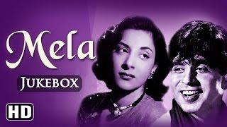 All Songs Of Mela {HD} - Dilip Kumar - Nargis - Naushad Hits - Old Hindi Songs - Old Is Gold