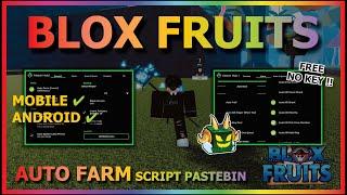 BLOX FRUITS Script Mobile UPDATE 21 AUTO FARM | AUTO RAID | BOSS FARM | SMOOTH NO EFFECT (NO KEY)