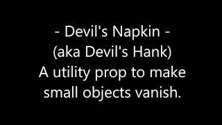 Radical Magic's Devil's Napkin (aka Devil's Hank)