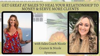 Get Great at Sales with Sales Expert Nicole Cramer