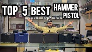 TOP 5 Best Hammer Pistols