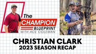 CHRISTIAN CLARK - 2023 SEASON RECAP