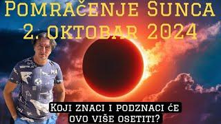 PREDRAG PETKOVIĆ, POMRAČENJE SUNCA 2. OKTOBRA 2024. KOJI ZNACI ĆE GA NAJVIŠE OSETITI?