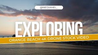 Best Orange Beach 4K Drone Stock Footage 2024 | MediaMel | Orange Beach Alabama