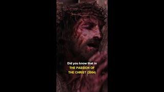 Did you know that in THE PASSION OF THE CHRIST (2004)...