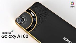 Samsung Galaxy A100 Launch Date, Price, 200MP Camera, Trailer, Features, First Look, Official, 5G