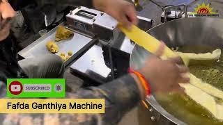 Fafda Ganthiya Machine | Automatic Fafda Making Machine | Amazing Fafda | Electric Kadai